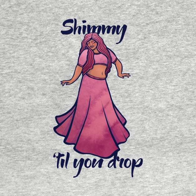 Shimmy 'til you drop by bubbsnugg